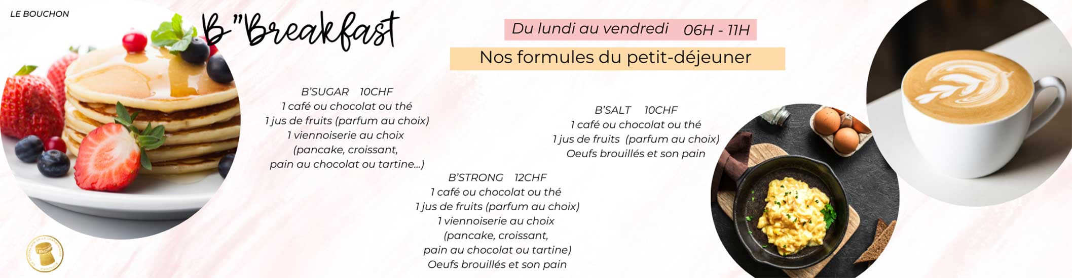 B'BreakfastNos formules P'tits Dej' 
