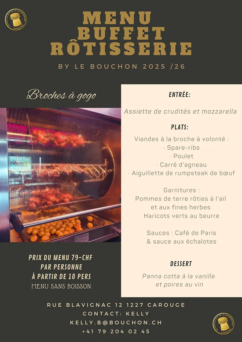 menu groupe Buffet Rôtisserie : Broches à gogo